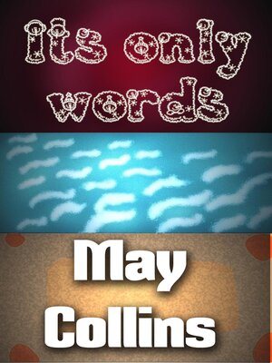 cover image of Its only words